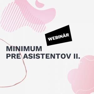 webinar minimum pre asistentov II