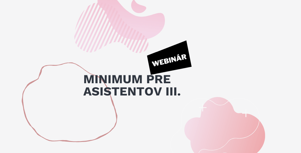 webinar minimum pre asistentovIII webinar minimum pre asistentovIII