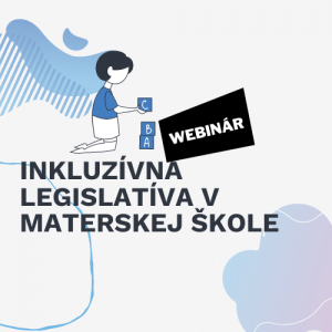 kurz inklucentrum inkluzivna legislativa v materskej skole